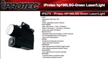 Load image into Gallery viewer, IP6270 iPROTEC HP190LSG GREEN LASER/LIGHT